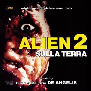 Alien 2: Sulla Terra (Original Motion Picture Soundtrack) (OST)