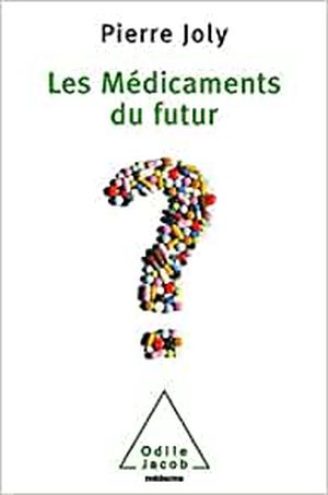 Les Médicaments du futur