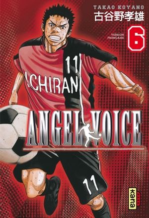 Angel Voice - Tome 6