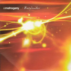 Mahogany / Resplandor (EP)