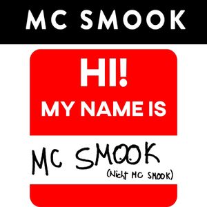 My Name is (MC Smook nicht MC Smook) (Single)