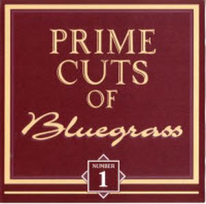 Prime Cuts of Bluegrass, No. 1