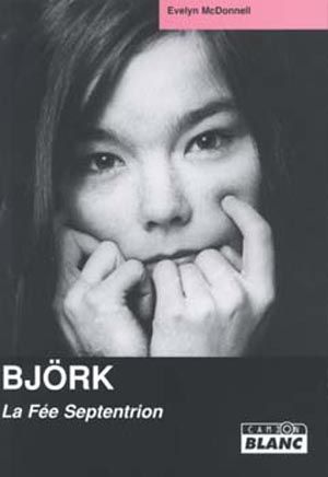 Björk : La Fée Septentrion