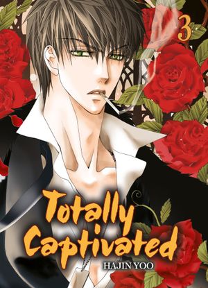 Totally Captivated, tome 3