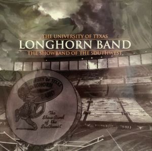 The University of Texas Longhorn Band 2006-2007