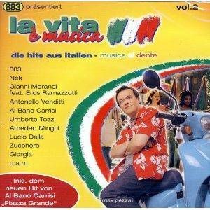 La Vita é Musica - Die Hits Aus Italien Vol. 2