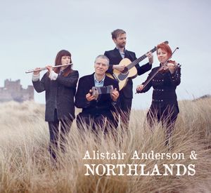 Alistair Anderson & Northlands