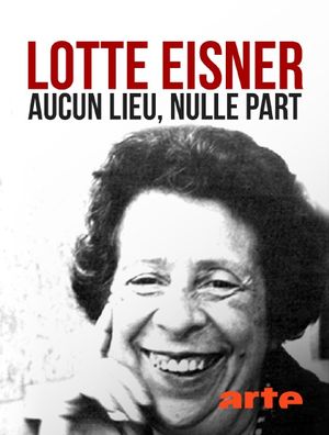 Lotte Eisner - Par amour du cinéma