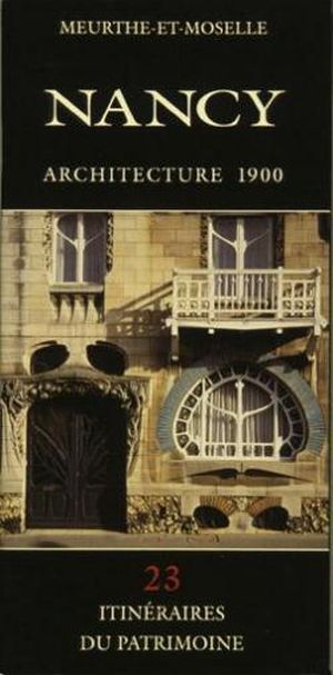 Nancy - Architecture 1900