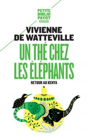 Un thé chez les éléphants