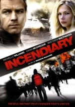 Affiche Incendiary Affiche Incendiary