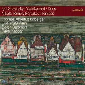Stravinsky: Violinkonzert / Duos / Rimsky-Korsakov: Fantasie