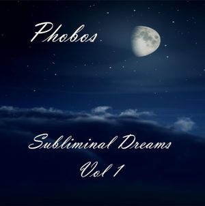 Subliminal Dreams, Vol 1