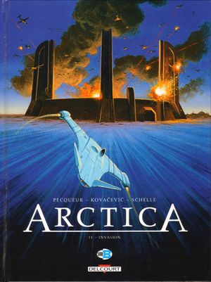 Invasion - Arctica, tome 11