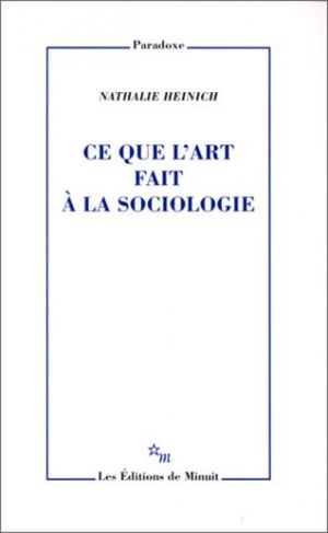 Ce que l'art fait à la sociologie