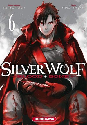 Silver Wolf, Blood, Bone, tome 6