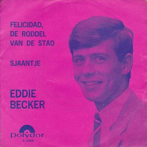 Felicidad, de roddel van de stad / Sjaantje (Single)