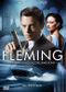 Fleming : L'homme qui voulait être James Bond
