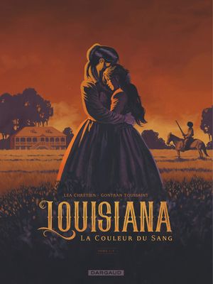Louisiana : La Couleur du sang, tome 1