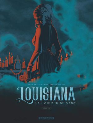 Louisiana : La Couleur du sang, tome 2