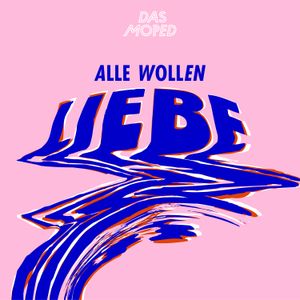 Alle wollen Liebe (EP)