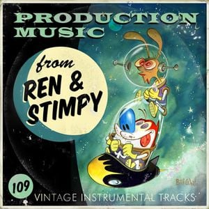 Production Music from Ren & Stimpy, Vol. 1: 109 Vintage Instrumental Tracks