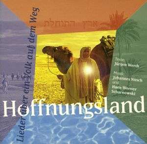 Hoffnungsland - Lieder Über Ein Volk Auf Dem Weg