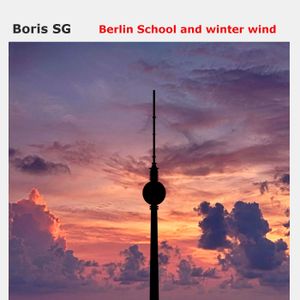 Berlin School and Winter Wind (EP)