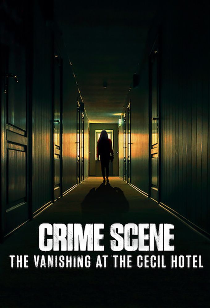 Scène De Crime : La Disparue Du Cecil Hotel Affiches, posters et images de Scène de Crime : La... (2021)