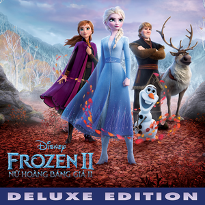 Frozen II: Nữ Hoàng Băng Giá II (deluxe edition) (OST)
