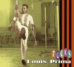 Louis Prima Rocks