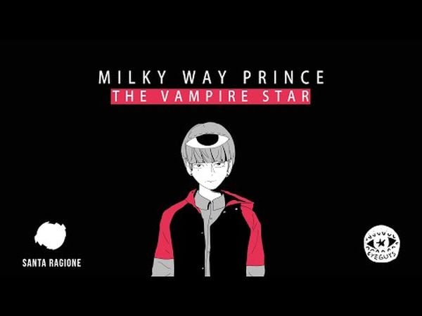 Milky Way Prince: The Vampire Star