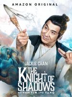 Affiche The Knight of Shadows : Between Yin and Yang Affiche The Knight of Shadows : Between Yin and Yang