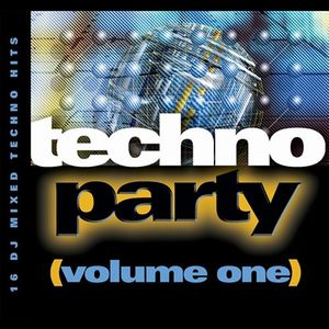 Techno Party, Volume 1