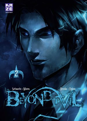 Beyond Evil, tome 2