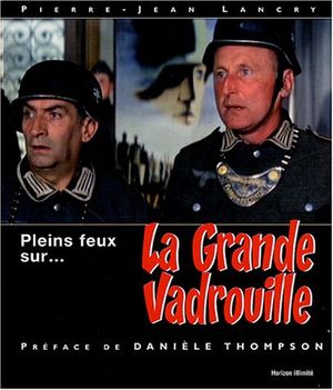 Pleins feux sur... La Grande Vadrouille