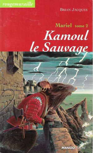 Kamoul le Sauvage - Mariel, tome 2