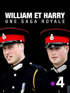 William et Harry - Une saga royale