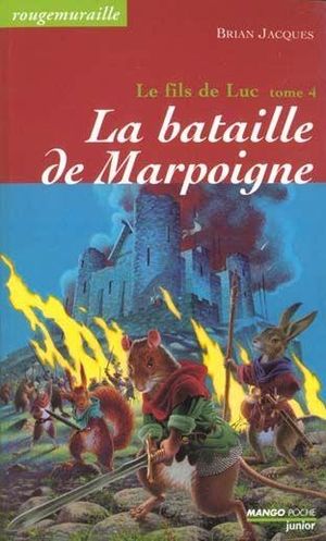 La Bataille de Marpoigne - Le Fils de Luc, tome 4
