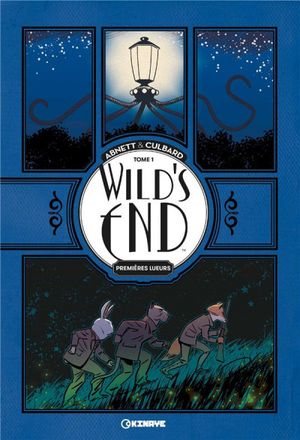 Wild's end, tome 1