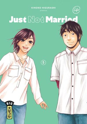 Just Not Married, tome 5