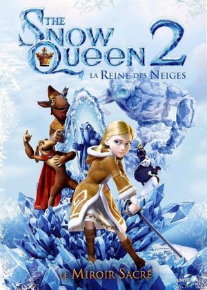 The Snow Queen 2 : Le Miroir sacré