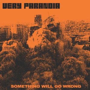 Something Will Go Wrong (EP)