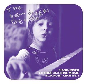 River/Piano-Cutting Machine Music Blackout Archive V.1