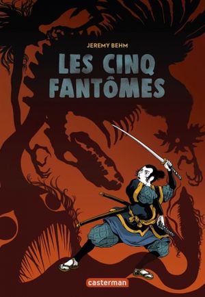 Les Cinq Fantômes