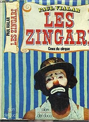 Les Zingari - Ceux Du Cirque