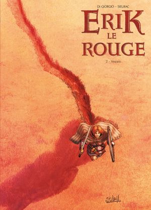 Vinland - Erik le Rouge, tome 2