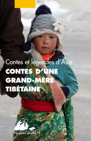 Contes d'une grand-mère Tibétaine