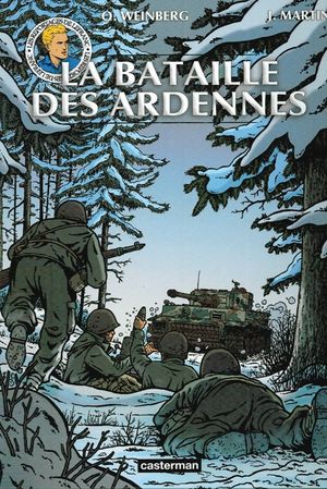 Les Reportages De Lefranc : La Bataille Des Ardennes