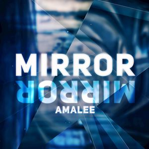 Mirror Mirror (from "RWBY") (Single)